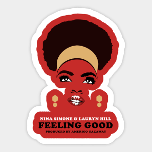 Feeling Good Nina Simone Sticker